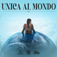 Unica al mondo - Ubi