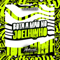 Bota Mão no Joelhinho - Dj Nego da ZO & MC RD
