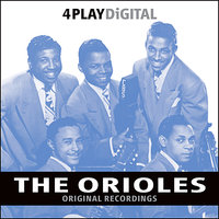 Crying In The Chapel - The Orioles