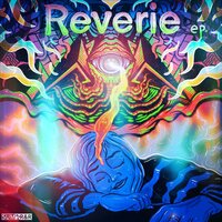 Reverie - Seek & Brood & Babebee