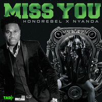 Miss You - Honorebel & Nyanda