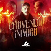 Chovendo Inimigo - Hungria Hip Hop & MOJJO