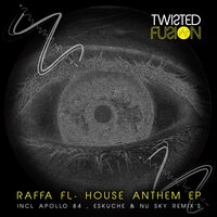 House Anthem - Raffa Fl