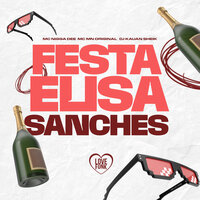 Festa Elisa Sanches - Mc Nigga Dee & MC MN & DJ KAUAN SHEIK