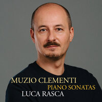 Clementi: Piano Sonata No. 3 in C Major, Op. 33 - I. Allegro con spirito - Luca Rasca & Муцио Клементи