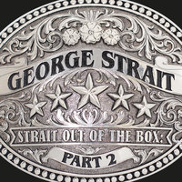 Shame On Me - George Strait