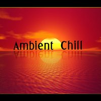 Sensual Ambient - Ibiza Chill Out Classics