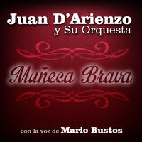 Ríe Payaso - Mario Bustos & Juan D'Arienzo y su Orquesta Tipica