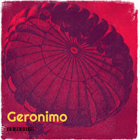 Geronimo - Kamakazi