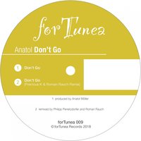 Don't Go - Anatol
