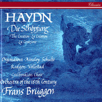 Haydn: Die Schöpfung Hob. XXI:2 / Part 3 - 31. Rezitativ: Nun ist die erste Pflicht erfüllt - Per Vollested & Frans Brüggen & Joan Rodgers & Orchestra of the 18th Century & Йозеф Гайдн