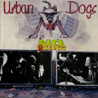 No Pity - Urban Dogs