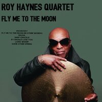 If I Should Lose You - Roy Haynes Quartet