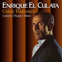 Serrana Tú Le Temes (Soleares) - Enrique El Culata & Paquito Simón