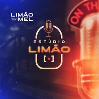 Homem da Lua - Limão Com Mel & Lipe Lucena