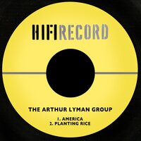 America - The Arthur Lyman Group