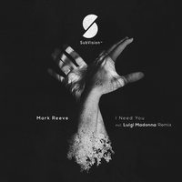 I Need You - Mark Reeve