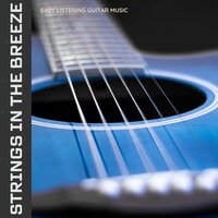 Soft Echoes - Easy Listening Guitar Music