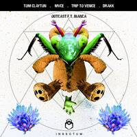Outcast - Tom Clayton & MVCE & Bianca & Drakk