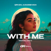 With Me - QRVZH & A. Rassevich