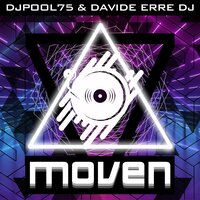 Moven - DJPool75 & Davide Erre DJ