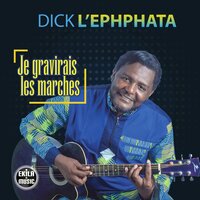 Raison de louer - Dick l'Ephphata