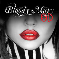 Bloody Mary (8D) - The Harmony Group