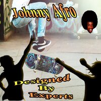 What I Like - Johnny Afro