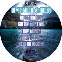 Of The Sea - Ruben Campos & Hector Rivera
