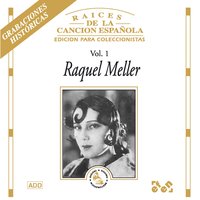 Lola Triana - Raquel Meller