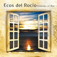 Este Va a Ser Rociero - Ecos del Rocio