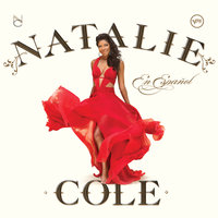 Yo Lo Amo (And I Love Him) - Natalie Cole & Chris Botti