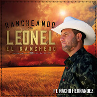 Cuentame Tus Penas - Leonel El Ranchero