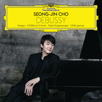 Debussy: Children's Corner, L. 113 - I. Doctor Gradus Ad Parnassum - Seong-Jin Cho & Claude Debussy