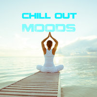 Chilled Out Relaxing Ambient Chill Out - Bobby Cole