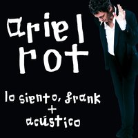 El mundo de ayer - Ariel Rot