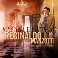 Monte Castelo (Mensagem Amor) - Padre Reginaldo Manzotti