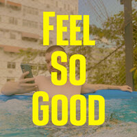 Feel so Good - Chiocki & Rodrigo Chiocki