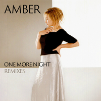 One More Night - Amber