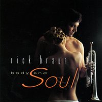 Slick - Rick Braun