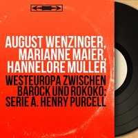 9 Fantasias of Four Parts: No. 1 in G Minor, Z. 735 - Hannelore Müller & August Wenzinger & Marianne Maier & Johannes Koch & August Wenzinger, Marianne Maier, Hannelore Müller, Johannes Koch & Генри Пёрселл