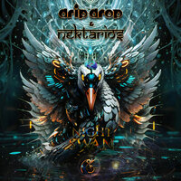 Night Swan - Drip Drop & Nektarios