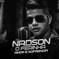 Roxinho - Nadson O Ferinha
