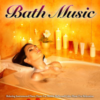 Spa Piano - Bath Music
