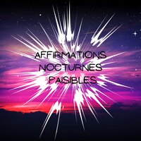 Affirmations nocturnes - Zen Ambiance d'Eau Calme