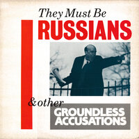 The Bob Song - They Must Be Russians
