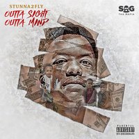 Ain't Gat Time - Stunna2Fly