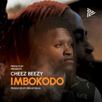 Imbokodo - Cheez Beezy