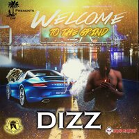 Its on Me - Dizz