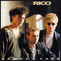 Vamos A Casa - Rico